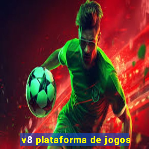 v8 plataforma de jogos